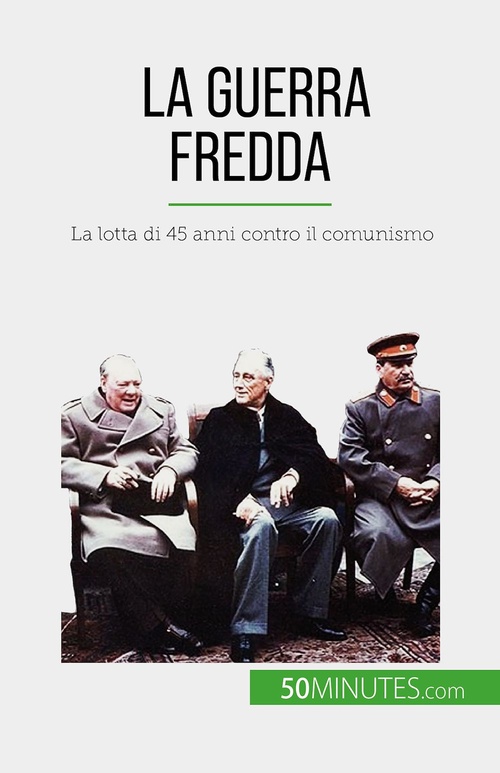 ebook cover of La guerra fredda, by Xavier De Weirt