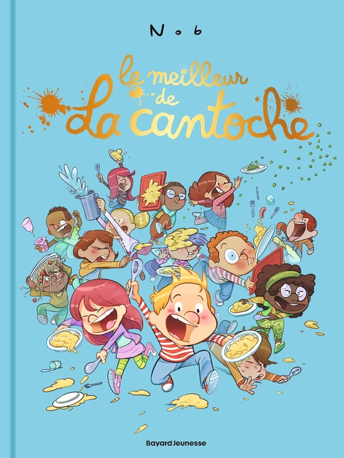 ebook cover of Le meilleur de la cantoche, by Nob