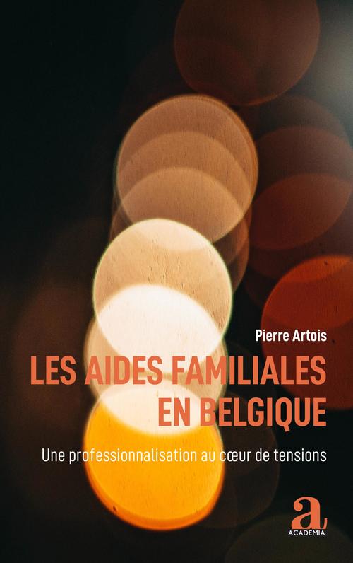 Couverture ebook de Les aides familiales en Belgique, de Pierre Artois
