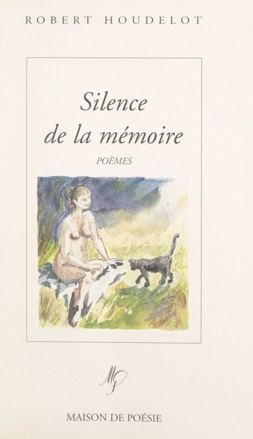 Couverture ebook de Silence de la mémoire, de Robert Houdelot
