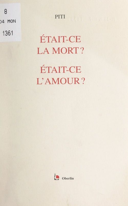 Couverture ebook de Était-ce la mort ? Était-ce l'amour ?, de Piti