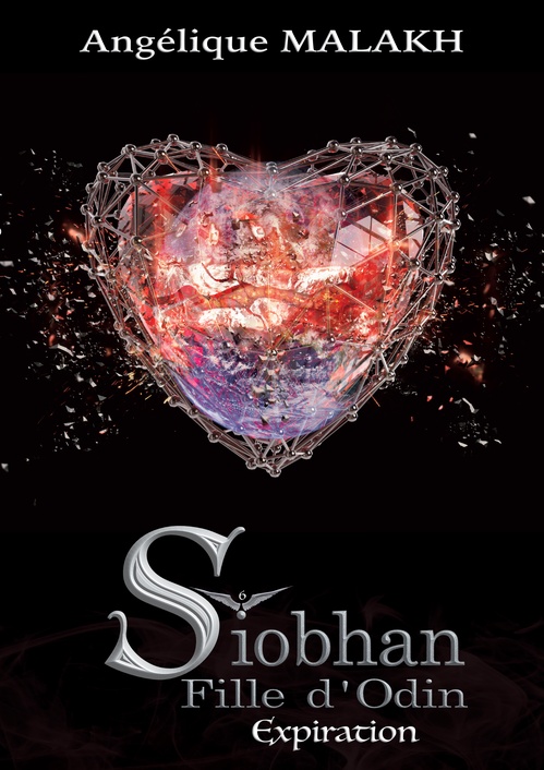 ebook cover of Siobhan, Fille d'Odin , 6 - Expiration ( Partie 1 ), by Angelique Malakh