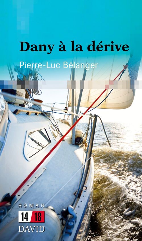 ebook cover of Dany à la dérive, by Belanger Pierre-Luc
