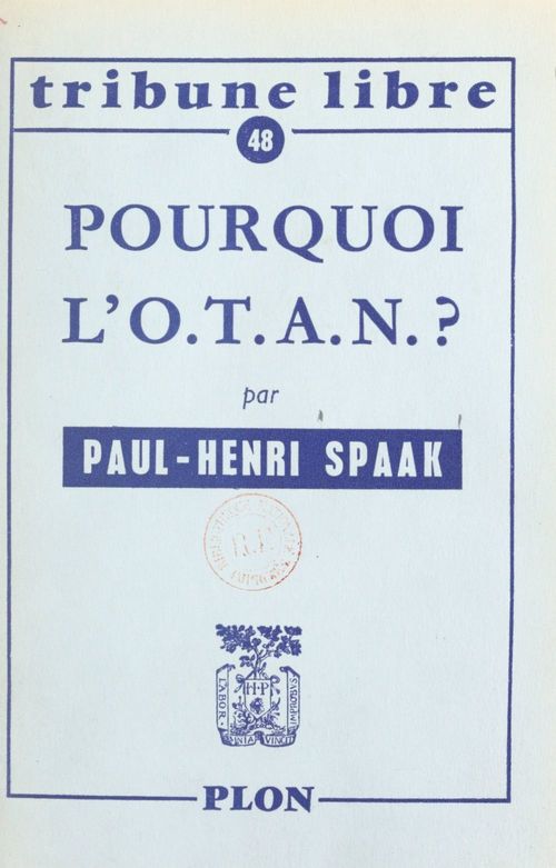 ebook cover of Pourquoi l'O.T.A.N. ?, by Paul-Henri Spaak