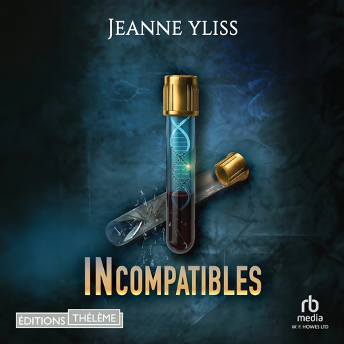 audiobook cover of Incompatibles, by Jeanne Yliss