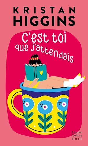 Couverture ebook de C'est toi que j'attendais, de Kristan Higgins