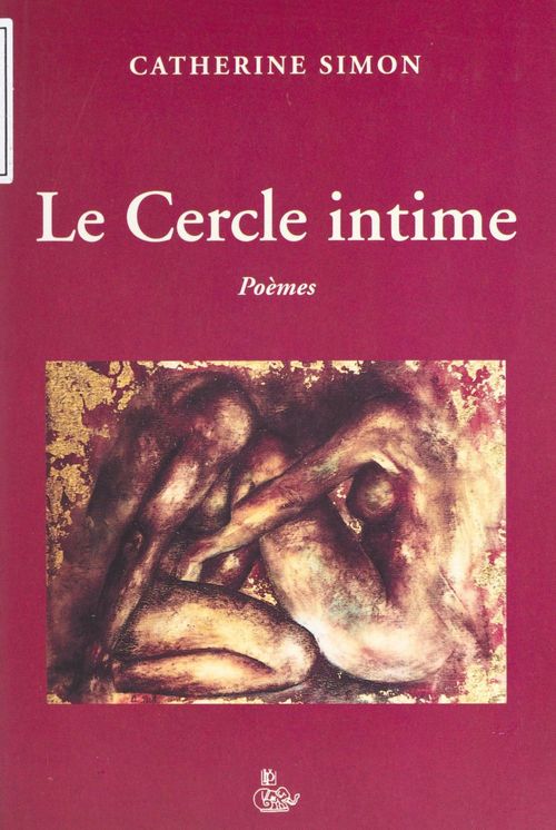 Couverture ebook de Le cercle intime : poèmes, de Catherine Simon