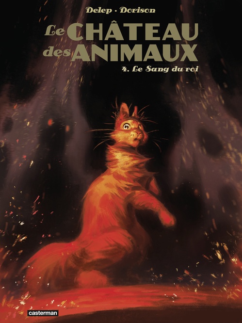ebook cover of Le Château des Animaux (Tome 4) - Le Sang du roi, by Xavier Dorison, Félix Delep