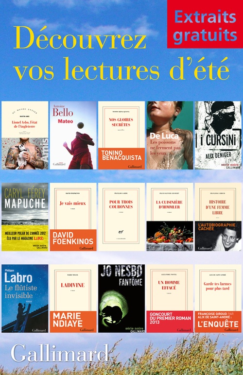 ebook cover of Extraits gratuits - Lectures d'été Gallimard, by Martin Amis, Antoine Bello, Tonino Benacquista, Erri De Luca, Alix Deniger, Caryl Férey, David Foenkinos,  Garde