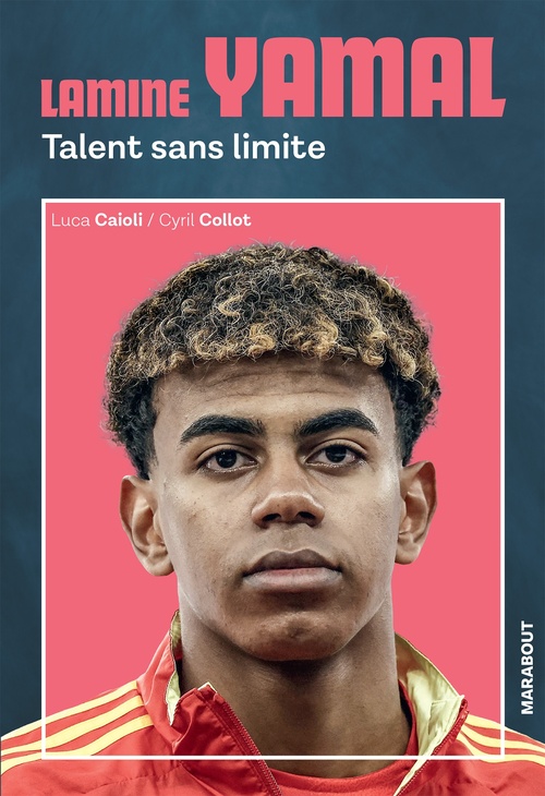 Couverture ebook de Lamine Yamal, de Cyril Collot, Luca Caioli