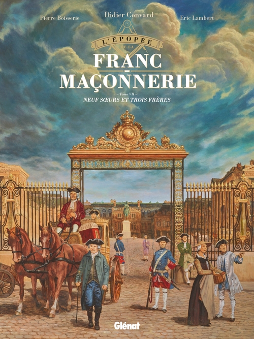 ebook cover of L'Épopée de la franc-maçonnerie - Tome 07, by Éric Lambert