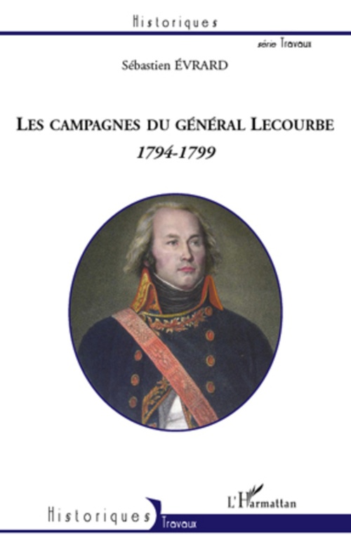 ebook cover of Les campagnes du général Lecourbe (1794-1799), by Sébastien Evrard
