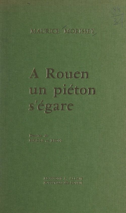 Couverture ebook de À Rouen, un piéton s'égare, de Maurice Morisset