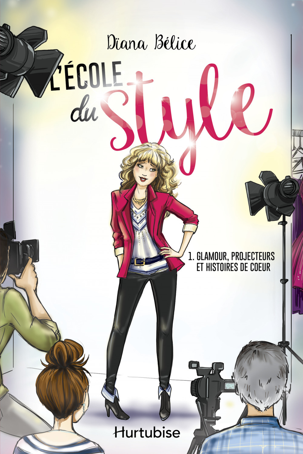 ebook cover of L´école du style T1 - Glamour, projecteurs et histoires de coeur, by Dïana Bélice