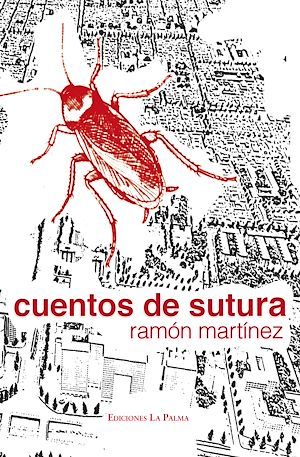 Couverture ebook de Cuentos de sutura, de Ramón Martínez