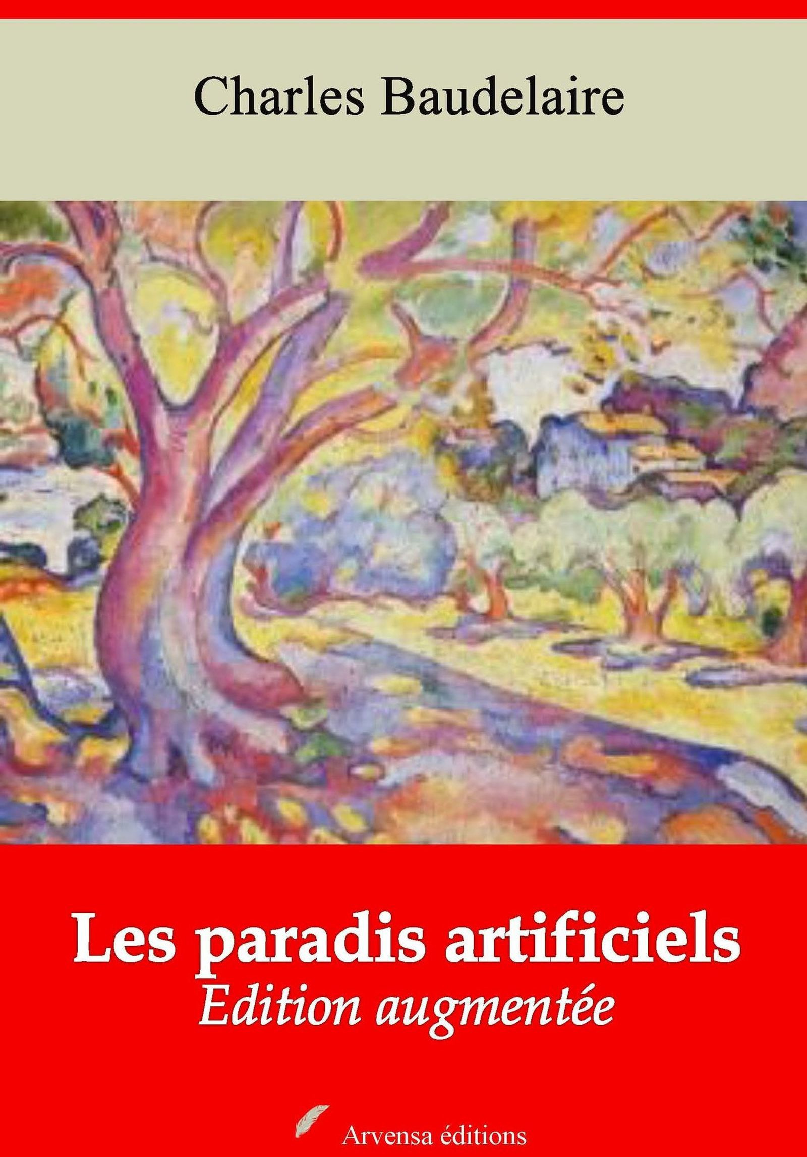 ebook cover of Les Paradis artificiels - suivi d'annexes, by Charles Baudelaire