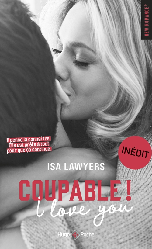 Couverture ebook de Coupable ! I love You, de Isa Lawyers