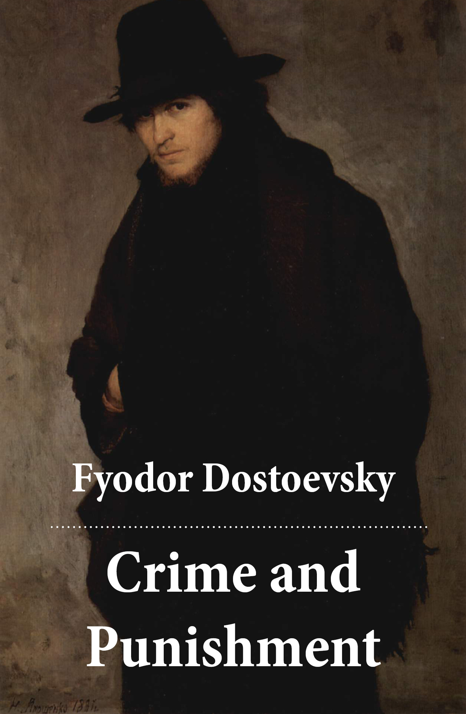 ebook cover of Crime and Punishment (The Unabridged Garnett Translation), by Fyodor Dostoyevsky