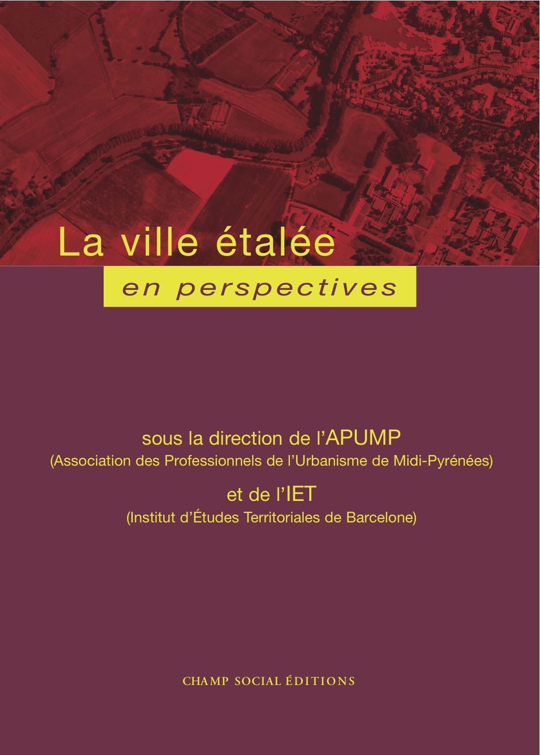 Couverture ebook de La ville étalée en perspectives, de Apump, Iet