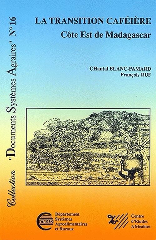 Couverture ebook de La Transition caféière, de C Blanc-Pamard, F Ruf