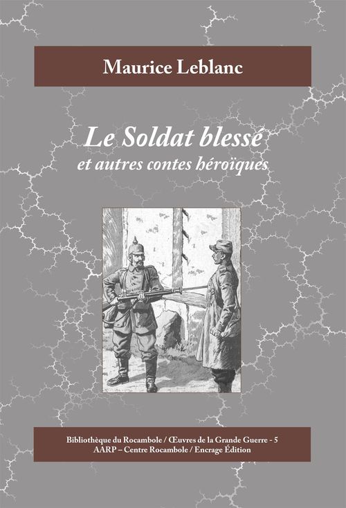 ebook cover of Le Soldat blessé, by Maurice Leblanc
