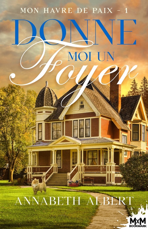 ebook cover of Donne-moi un foyer, by Annabeth Albert