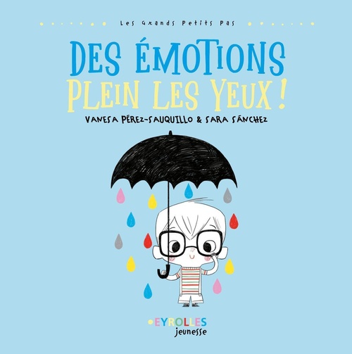 ebook cover of Des émotions plein les yeux !, by Vanesa  Perez-Sauquillo, Sara  Sanchez