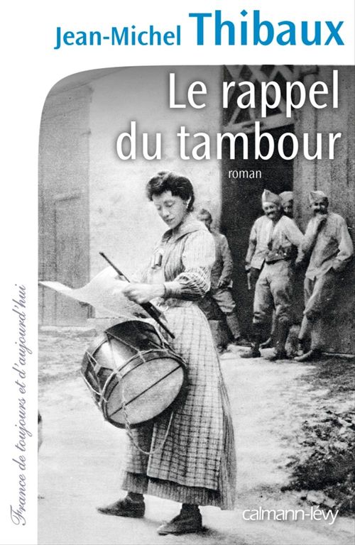 ebook cover of Le Rappel du tambour, by Jean-Michel Thibaux