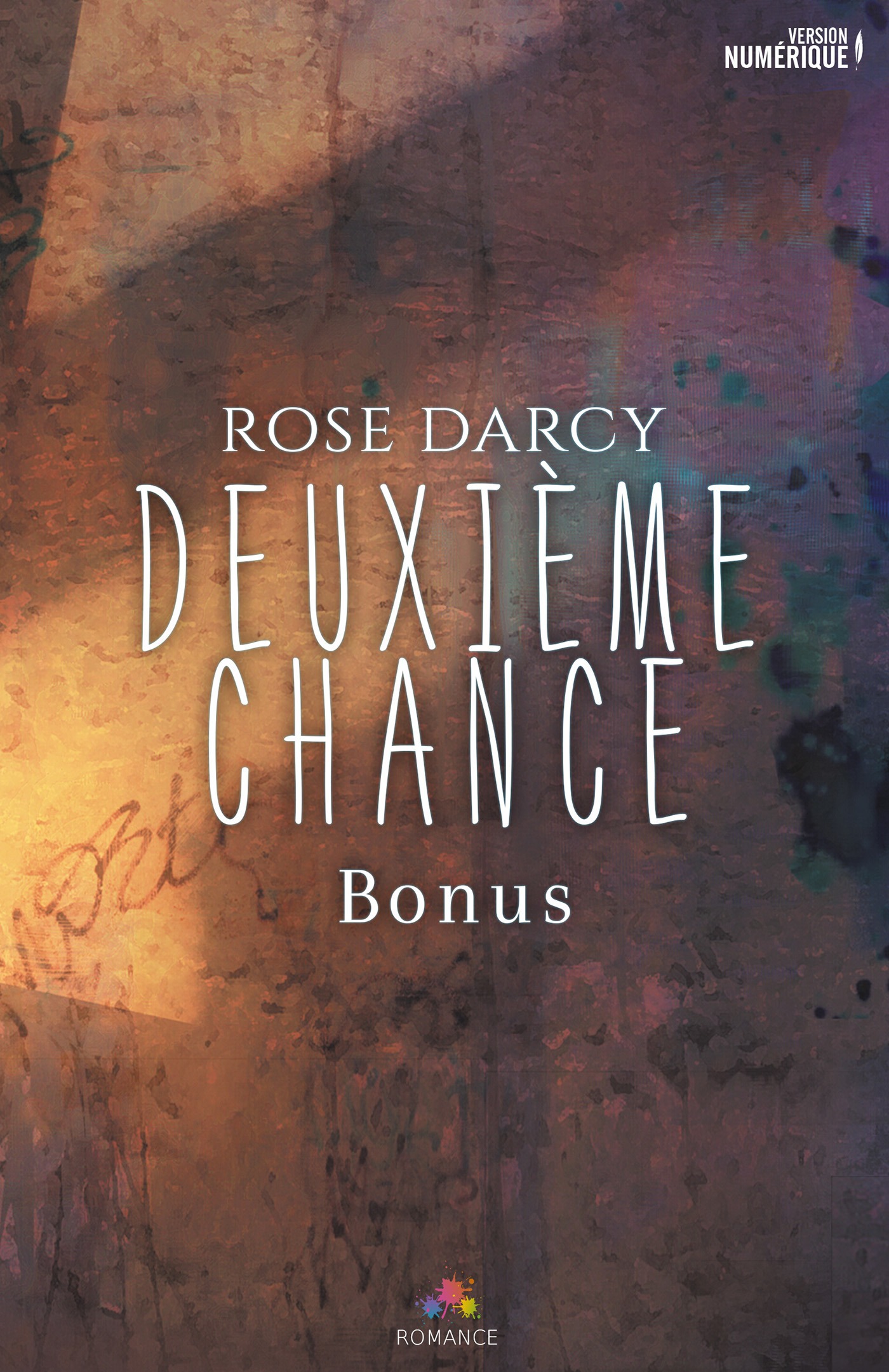 Couverture ebook de Deuxième Chance - Bonus, de Rose Darcy