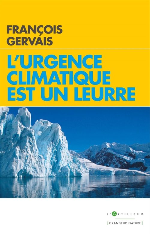 Couverture ebook de L'urgence climatique est un leurre, de François Gervais