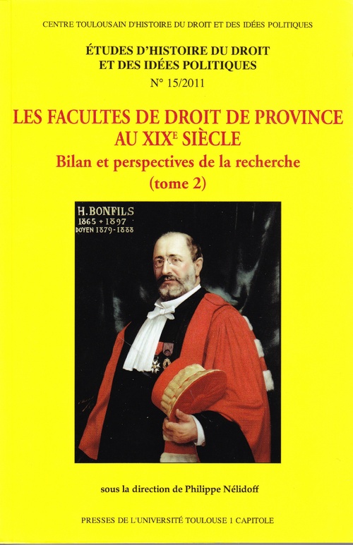 ebook cover of Les Facultés de droit de province au xixe siècle. Tome 2, by