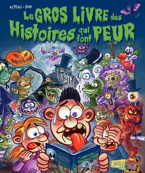 Couverture ebook de Le Gros Livre des Histoires qui font peur, de Alteau, Eho