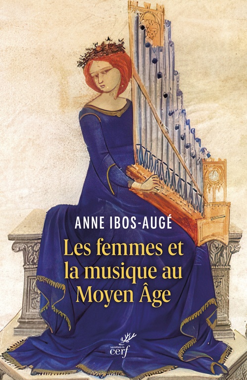 Couverture ebook de Les femmes et la musique au Moyen Âge, de Anne Ibos-Augé
