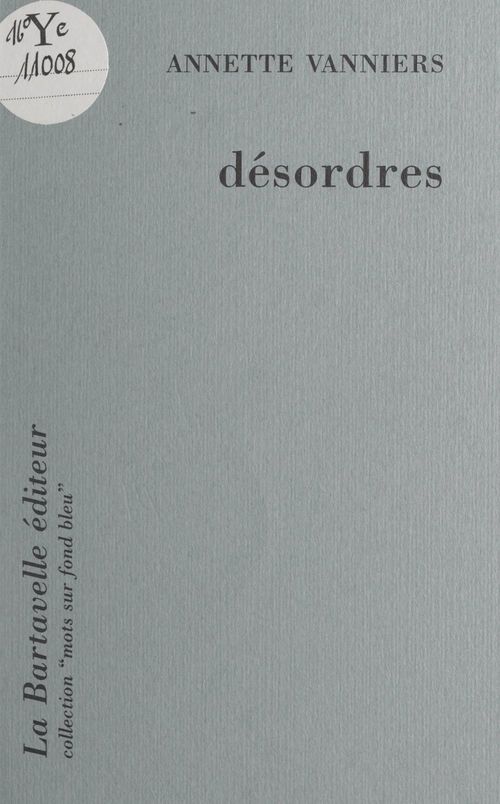 Couverture ebook de Désordres, de Annette Vanniers