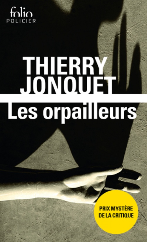 Couverture ebook de Les orpailleurs, de Thierry Jonquet