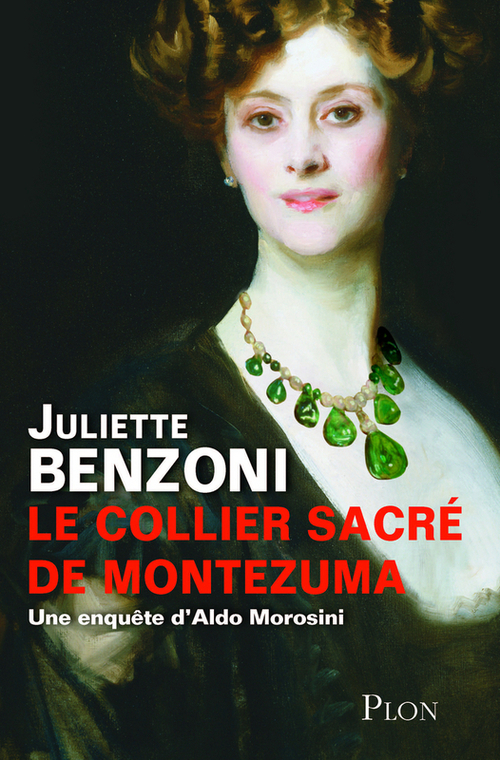 ebook cover of Le collier sacré de Montezuma - Une enquête d'Aldo Morosini, by Juliette Benzoni