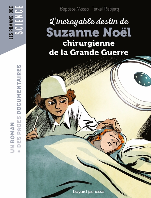 ebook cover of L'incroyable destin de Suzanne Noël, chirurgienne de la Grande Guerre, by Baptiste MASSA