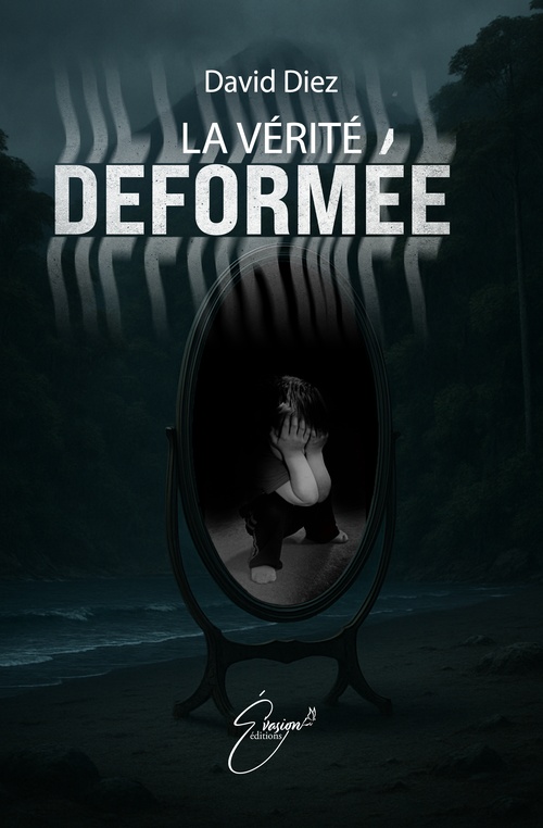 Couverture ebook de La vérité déformée, de David Diez