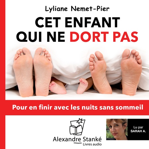 audiobook cover of Cet enfant qui ne dort pas, by Lyliane Nemet-pier, Sarah Amsellem