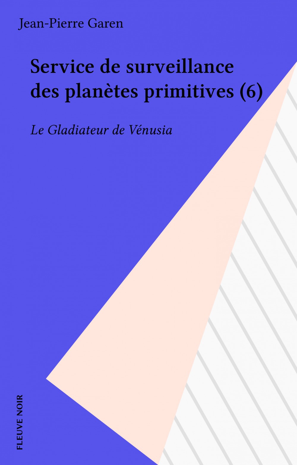 ebook cover of Service de surveillance des planètes primitives (6), by Garen/Jp