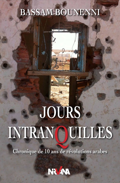ebook cover of Jours intranquilles, by Bassam Bounenni