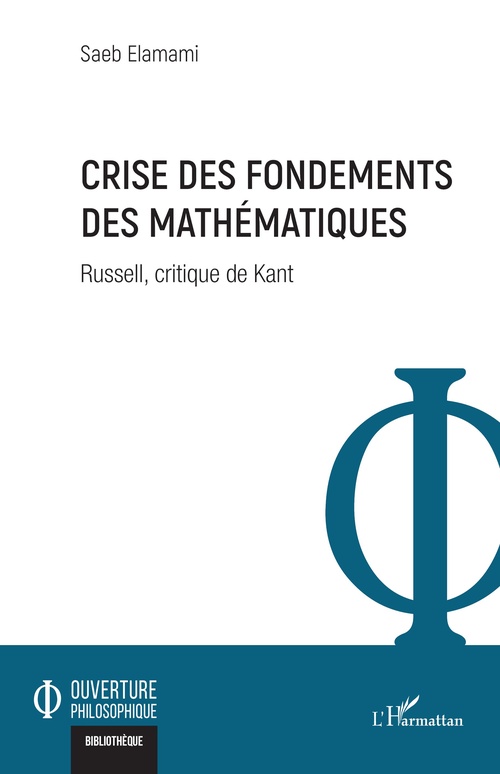 ebook cover of Crise des fondements des mathématiques, by Saeb Elamami