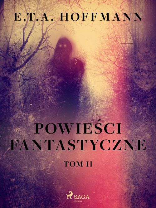 Couverture ebook de Powie´sci fantastyczne. Tom 2, de E.T.A. Hoffmann
