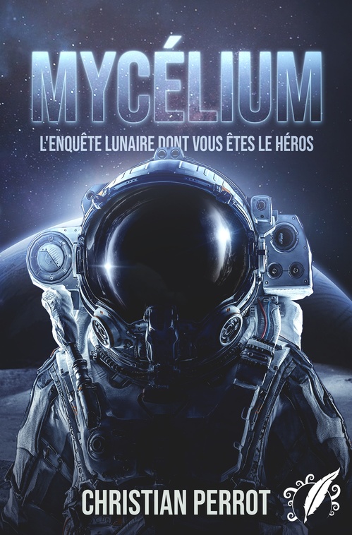 Couverture ebook de Mycélium : l'enquête lunaire interactive, de Christian Perrot