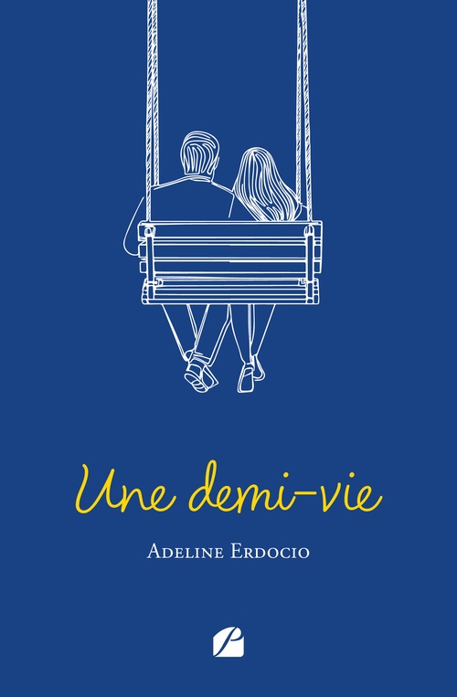 ebook cover of Une demi-vie, by Adeline Erdocio