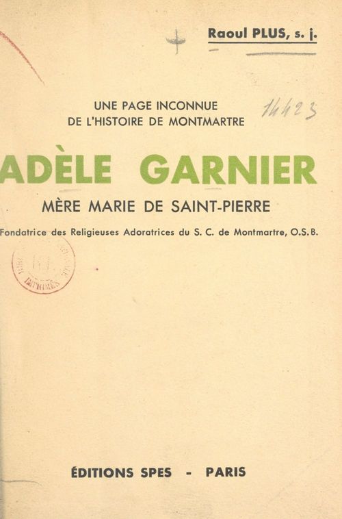 ebook cover of Une page inconnue de l'histoire de Montmartre : Adèle Garnier, by Raoul Plus