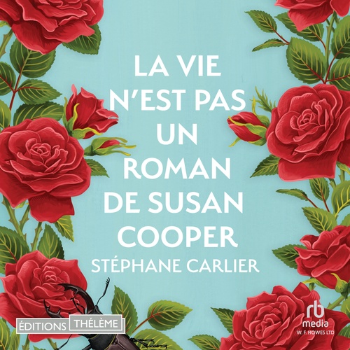 audiobook cover of La Vie n'est pas un roman de Susan Cooper, by Stéphane Carlier