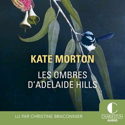 audiobook cover of Les ombres d'Adelaide Hills, by Kate Morton