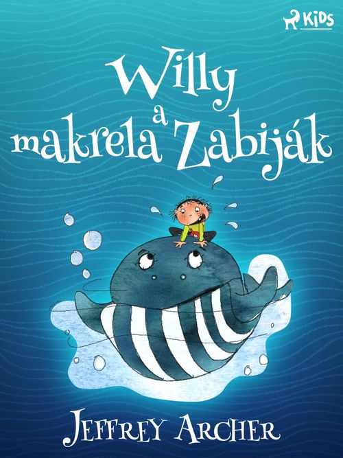 Couverture ebook de Willy a makrela Zabiják, de Jeffrey Archer