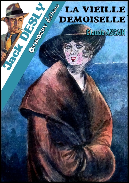 Couverture ebook de La vieille demoiselle, de Claude Ascain